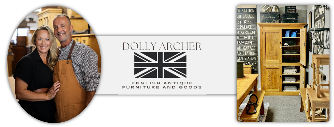 Dolly Archer English Antique Furniture and Goods